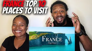 AMERICAN COUPLE REACT "Top 10 Places To Visit In France" | The Demouchets REACT