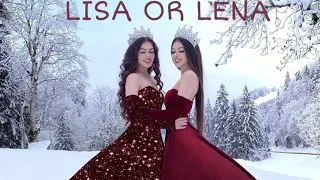 Lisa or Lena (twins👭)