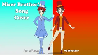 The Miser Brothers Theme Cover UPDATED [feat. Oddbrother]