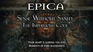 Epica - Sense Without Sanity - The Impervious Code - (With Lyrics)