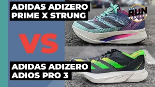 Adidas Adizero Prime Strung X Vs  Adidas Adizero Adios Pro 3 | We compare the two carbon super shoes