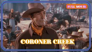 Coroner Creek | English Full Movie | Western