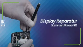 #InsideKavits: Samsung Galaxy S21 Display Reparatur | S21 Display wechseln | Wie es richtig geht