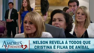 Amores Verdadeiros - Nelson revela á todos que Cristina era uma Balvanera