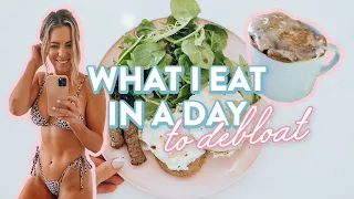 What I Eat in a Day to De-bloat | Healthy + Realistic Meals