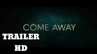 Come Away Official Trailer #1 [HD] Fantasy Movie New 2021 | Angelina Jolie