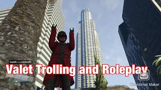 Casino valet trolling and role-play!