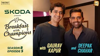 S8E5 | Deepak Chahar | Breakfast with Champions ft Gaurav Kapur |  @skodaindia   ​