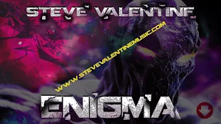Steve Valentine - Enigma (Original Mix)