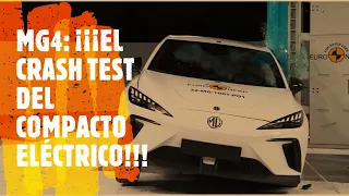 NUEVO MG4 2023: ¡¡¡CRASH TEST DEL COMPACTO ELÉCTRICO EN EURO NCAP!!!