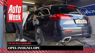 Opel Insignia OPC - Op de Rollenbank