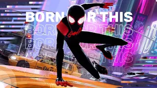 BORN FOR THIS × SPIDERVERSE | spider-man | mmv edits | born for this | Miles Morales | Peter Parker