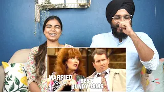 Indians React to Best Bundy-isms | Married With Children