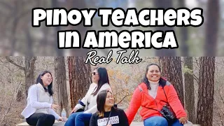 Pinoy Teachers in the US | Real Talk | Life Lessons