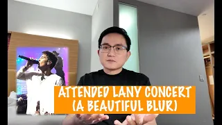 LANY concert 2024 (a beautiful blur)