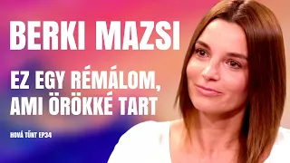 BERKI MAZSI: EZ EGY RÉMÁLOM, AMI ÖRÖKKÉ TART / Hová tűnt? / Palikék Világa by Manna