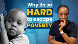 Why it's so hard to escape poverty