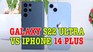 So sánh iPhone 14 Plus vs Galaxy S22 Ultra: GIẢM GIÁ ĐỂ ĐỐI ĐẦU