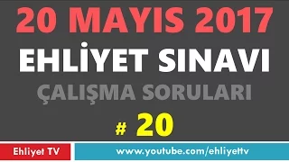 20 Mayıs 2017 Ehliyet Sınavı Çalışma Soruları # 20