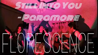 florescence Official Cover: Still Into You (Paramore)