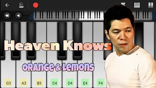 Heaven Knows (This Angel Has Flown) by Orange & Lemons • Perfect Piano App • Tutorial with Notes