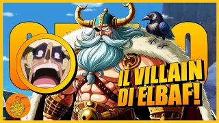 RIVELATO IL VILLAIN DI ELBAF?! PARLIAMONE... | THEORY THEORY NO MI (one piece)