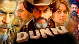 Dunki Full Movie | Shah Rukh Khan | Vicky Kaushal | Taapsee Pannu | Boman Irani | Facts and Review