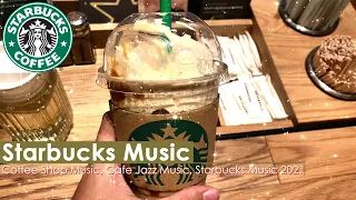 Starbucks Music - 24 Hours Smooth Jazz for Studying, Working - Best of Starbucks Music Collection