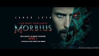 Morbius Final Trailer Experience IMAX Digital Sound