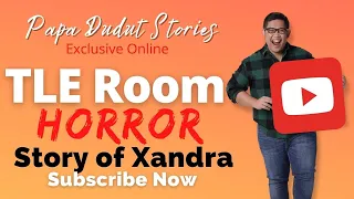 XANDRA | PAPA DUDUT STORIES HORROR