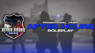 AFTER HOURS RP | PROMOTIONAL VIDEO