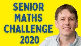 Every Question Solved - UKMT Senior Maths Challenge 2020