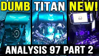 TITAN COMPUTERMAN! Episode 97 Part 2 Skibidi Wars Analysis Skibidi Toilet Multiverse All Secrets