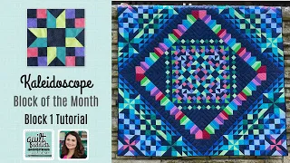 Kaleidoscope Block of the Month - Block 1 Tutorial