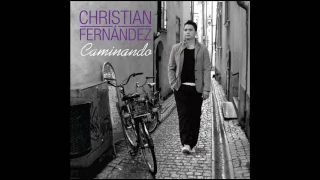 ABRAZAME MUY FUERTE - CHRISTIAN FERNANDEZ