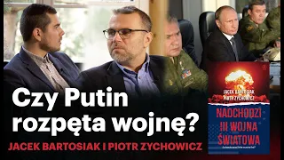 Czy Putin rozpęta III wojnę światową? - Jacek Bartosiak i Piotr Zychowicz