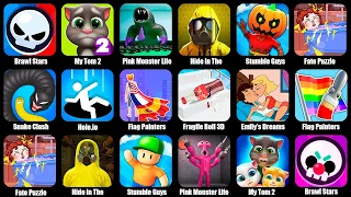 My Tom 2,Pink Monster Life Challenge 7,Brawl Stars,Hide in The Backroom,Stumble Guys,Fate Puzzle