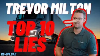 Trevor Milton Top 10 lies (re-upload)