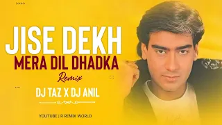 Jise Dekh Mera Dil Dhadka_Tapori Remix | Dj Taz | Bomb A Drop Mix | R Remix World