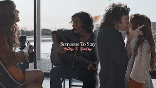 Billy & Daisy┃Someone To Stay