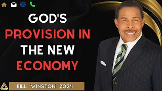 Bill Winston 2024  - God's provision in the new economy