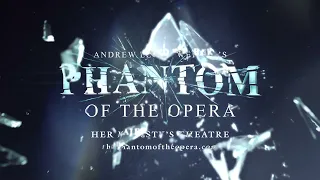 The Phantom of the Opera - Her Majesty's Theatre