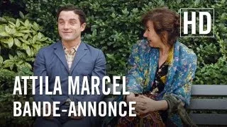 Attila Marcel - Bande annonce officielle
