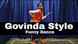 Govinda Style Funny 😋 Dance | choreography by | Prince saini | Mix song.