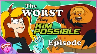 Reviewing THE WORST Kim Possible Episode