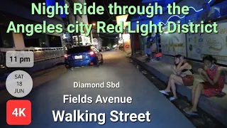 Night Ride through the Angeles city Red Light District. Fields Avenue, Walking Street, Diamond Sbd.
