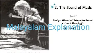 THE SOUND OF MUSIC /EVELYN GLENNIE/MALAYALAM EXPLANATION /CLASS 9 ENGLISH UNIT 2