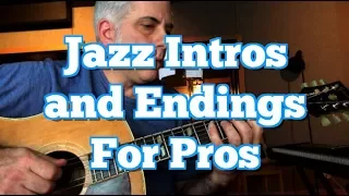 Jazz Standards: Intros and Endings For Pros