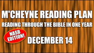 Day 348 - December 14 - Bible in a Year - NASB Edition