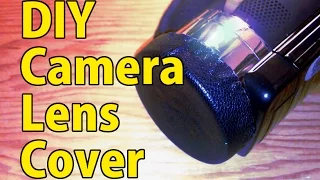 DIY How to make a camera lens cap, quick and free